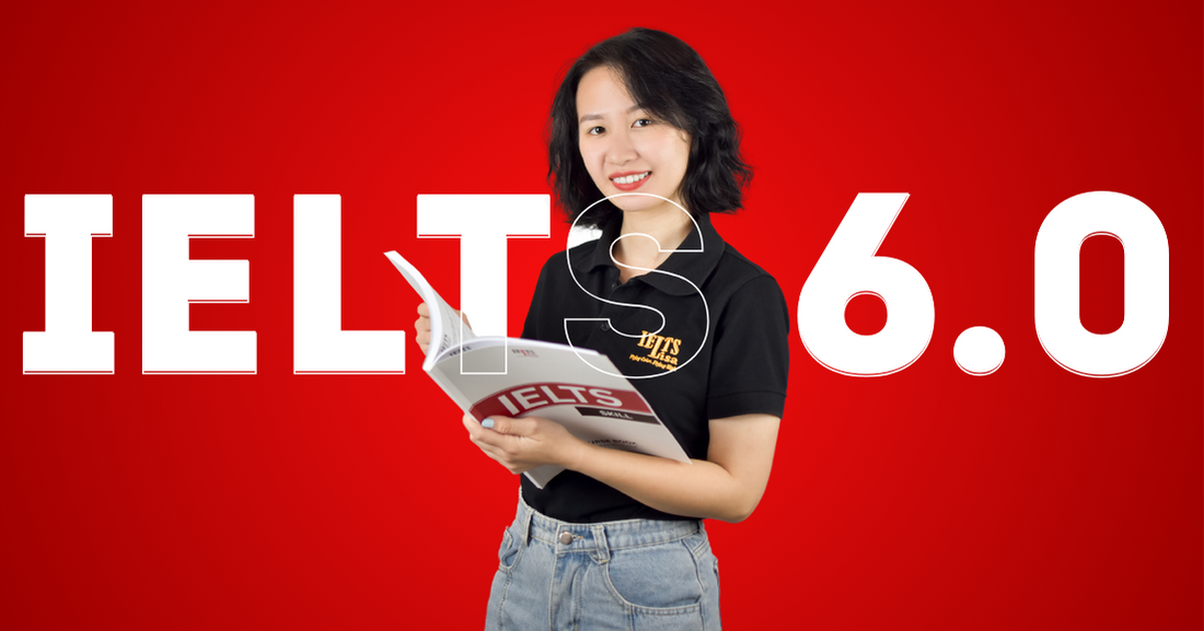 Khoá học IELTS 6.0+